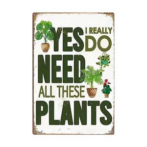 Divertida Pintura de Hierro para Amantes de las Plantas, 'Sí, realmente necesito todas estas plantas', Decoración de Pared de Hierro para el Hogar, Jardín, Tienda de Plantas, Interiores - Product Image 2