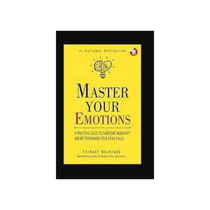 Maîtrisez vos émotions, livre de Thibaut Meurisse, livre anglais sur l'aide à la personne, la motivation et la croissance personnelle, à lire - Product Image 1