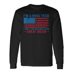 Maglietta a maniche lunghe Hvac Tech con design della bandiera americana e slogan Great Again - Product Image 1