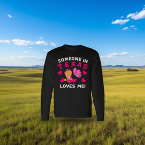 Camiseta de manga larga con estampado de Someone In Texas Loves Me - Product Image 3