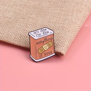 "Estoy bien, todo está bien" Curita Insignia Broche Moda Personalidad Vestido Accesorios - Product Image 1