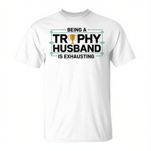 T-shirt graphique « Trophy Husband Is Exhausting » pour mariage - Product Image 2