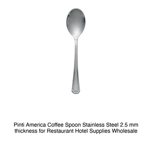 Pinti America <b>Coffee</b> <b>Spoon</b> Stainless Steel 2.5 mm thickness for Restaurant Hotel Supplies Wholesale - Product Image 2