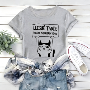 T-shirt à col rond et manches courtes pour femmes, humoristique, avec motif chat, « I Came Late Because I Didn't Want to », haut décontracté - Product Image 1