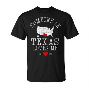 Camiseta Unisex para Adultos con la frase 'Someone In Texas Loves Me', Tallas S M L XL XXL - Product Image 2