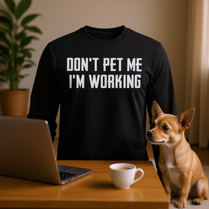 Camiseta de manga larga con estampado de Don't Pet Me I'm Working, regalo para amantes de las mascotas - Product Image 3