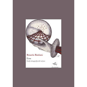 โรซาเรียว บัตติอาโต อีทนา หนังสือคู่มือการออกแบบงานศิลปะ ภูเขาไฟแห่งจินตนาการ กระดาษสำหรับผู้ใหญ่ - Product Image 1