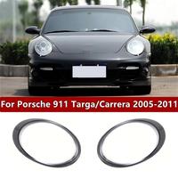 Coque transparente avant pour phare et boîtier de phare pour Porsche 911 Targa Carrera 2005-2011