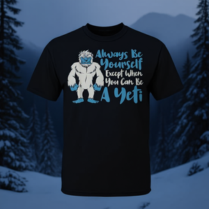 Suele ser uno mismo, pero a veces sé un divertido yeti de Bigfoot, camiseta promocional - Product Image 3