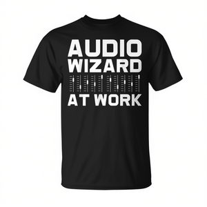 Camiseta promocional de Audio Wizard at Work para técnicos de sonido - Product Image 2