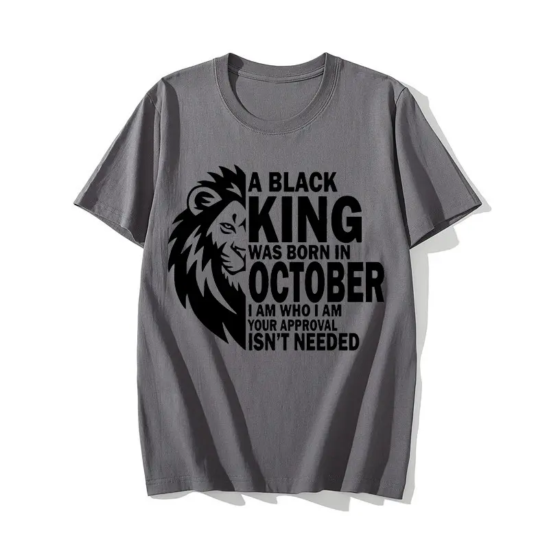 100% Baumwolle 200 Gramm O-Ausschnitt Siebdruck Essential Tees Ein schwarzer König wurde im Oktober geboren Ich bin Wer Löwe Geburtstags geschenk T-Shirt