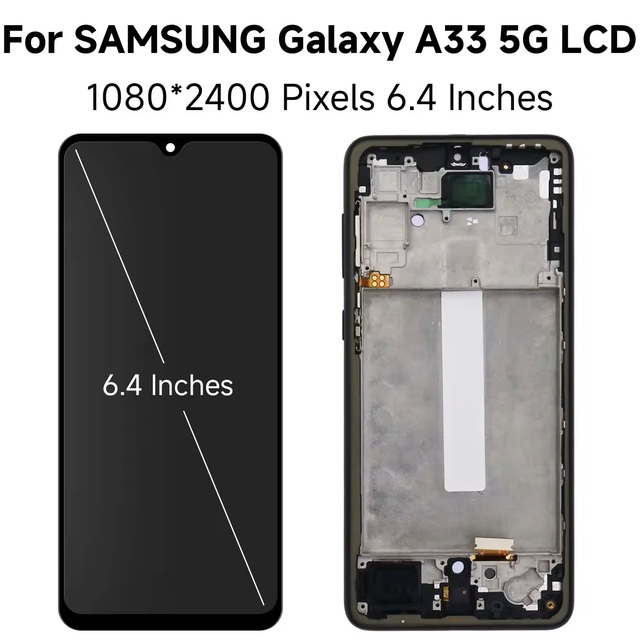 Hot Sale 6.7'' OLED  mobile phone lcds For Samsung A33 5G LCD SM-A336E Display touch screen digitizer Assembly With Frame.