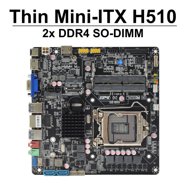 NEW Thin Mini-ITX Motherboard LGA1200 Supports Intel 10th & 11th Gen CPUs 2X DDR4 SO-DIMM NVMe NGFF M.2 H510 ITX Motherboard