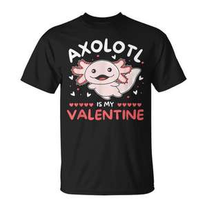 T-shirt con design ispirato all'axolotl per San Valentino - Abbigliamento promozionale con stampa 'Il mio axolotl è il mio valentino' - Product Image 1