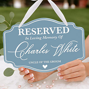 Nome personalizzato ruolo matrimonio sedia commemorativa segno di amorevole memoria targa posto riservato per i propri cari biglietto di auguri personalizzato - Product Image 1