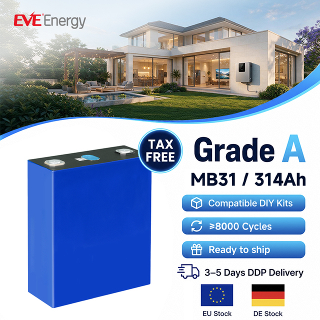 EVE Ukraine Poland MB31 3.2V 280Ah 314Ah 8000 Time LFP Battery Cell Prismatic Rechargeable Lithium Ion Phosphate Battery Cell