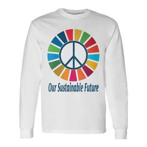 Camiseta de manga larga Our Sustainable Future con objetivos globales mundiales motivacionales - Product Image 1