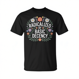 T-shirt Radicalized By Basic Decency noir pour adulte, unisexe, col rond, manches courtes, impression numérique, promotionnel - Product Image 3