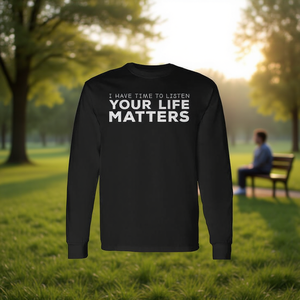 T-shirt à manches longues pour la sensibilisation à la santé mentale, design promotionnel « Je prends le temps de vous écouter, votre vie compte » - Product Image 3