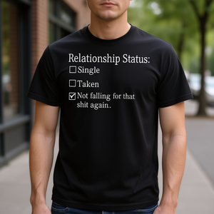 Non mi lascerò più ingannare da quella cacca: maglietta promozionale con stato di relazione - Product Image 2