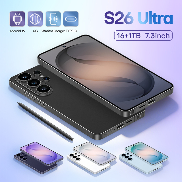 Wholesale S26 Ultra 5G Smartphone 2026 Hot 7.3" 16+1TB 8000mAh 8-Core Unlocked Android Phone