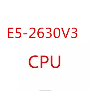 送料無料E5-2630V3オリジナルIntel Xeon E5 2630 V3 2.40 GHZ8コア20MキャッシュDDR4 1866MHz FSB FCLGA2011-3 85W E5 2630V3