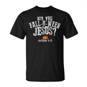 Are You Fall O Ween Jesus Halloween T-Shirt Matthew 419 Pumpkin Design Noir - Product Image 2