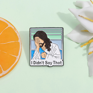 Cổ Điển Tôi Không bao giờ Nói rằng Vui Chúa Giêsu Men Pin Trâm Pines Ve Áo Pins Huy Hiệu Trên Ba Lô Quần Áo Phụ Kiện Thời Trang Đồ Trang Sức - Product Image 3