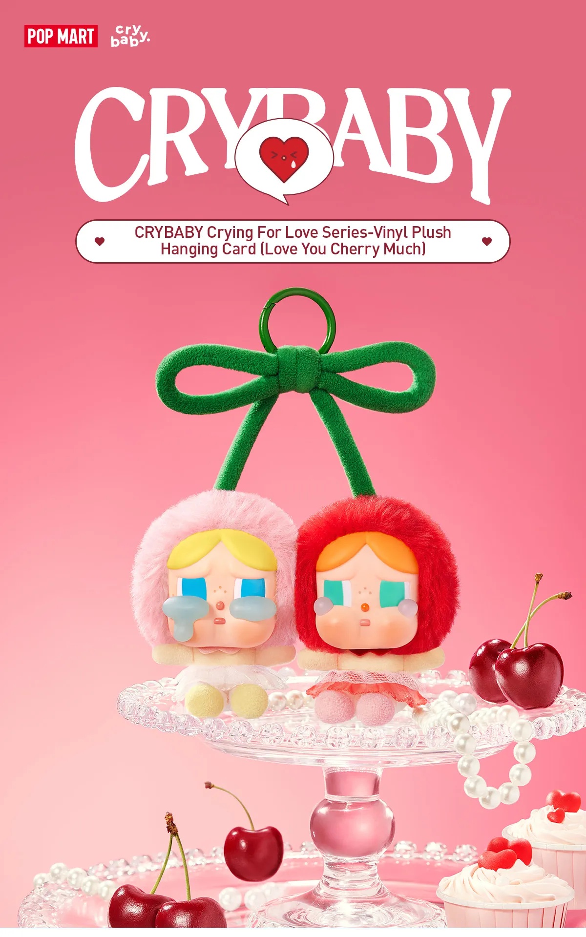 Authentic CRYBABY Crying Love Series Vinyl Plush Keychain