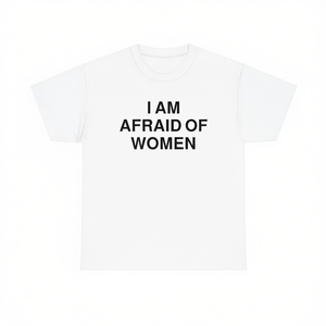 Camiseta con la frase 'I Am Afraid Of Women', camiseta divertida con meme, camiseta 'Cringe', regalo divertido, camisetas 'Dumb' - Product Image 2