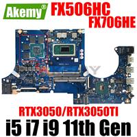 Para is FX506H FX506HC FX506HE FX506HCB FX706H FX706HC FX706HE FX706HCB Placa principal del ordenador portátil I5 I7 I9 Procesador central RTX3050