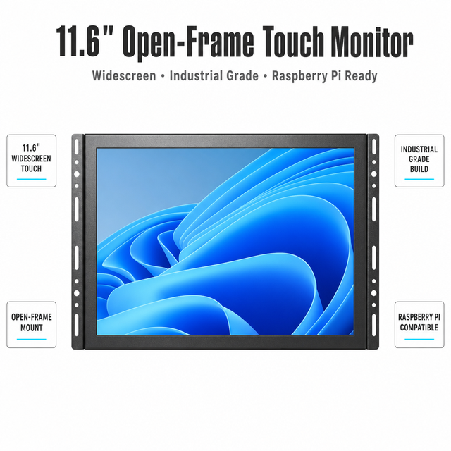 Widescreen 11.6 Inch Raspberry Pi Open Frame Industrial Grade Touch Screen Monitor PCAP Capacitive Multi Touch Display