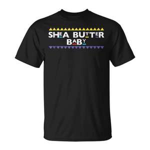 Shea Butter Baby Melanin <b>Skin</b> Black Pride T-Shirt - Product Image 1