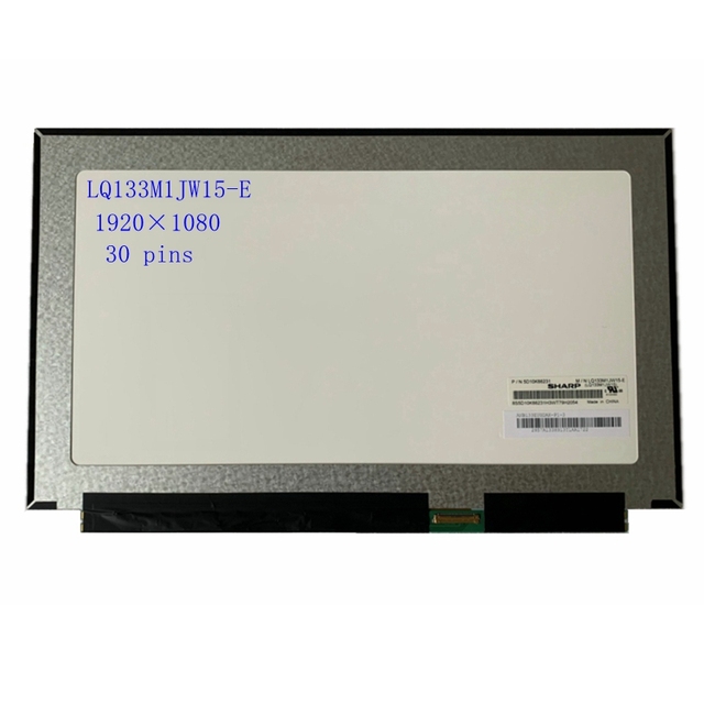 13.3"inch Laptop Lcd Screen LQ133M1JW15-E Fit LQ133M1JW15 B133HAN04.9 NV133FHM-N52 LP133WF4 SPB1 1920*1080 EDP 30 Pins