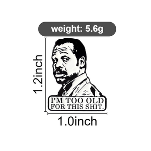 Broche de esmalte con diseño de camiseta 'I Am Too Old for This', estilo película de <span class=keywords><strong>comedia</strong></span>, crimen y acción, de detectives, insignia de solapa, regalo de joyería para amigos - Product Image 6