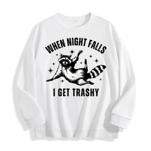When Night Falls I Get Trashy Raccoon Graphic Sudadera de cuello redondo, Almacén de EE. UU., 6 colores - Product Image 1