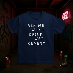Demandez-moi pourquoi je bois du ciment mou, t-shirt humoristique, sarcaste, ironique, maudit, pour les Génération Z - Product Image 3