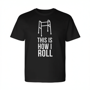This Is How I Roll <b>Walker</b> Senior Citizen Pun Long Sleeve T-Shirt - Product Image 2