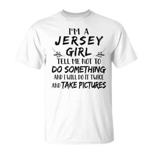 Camiseta Promocional con la Frase: Soy de Jersey, Dime que no hagas algo - Product Image 2