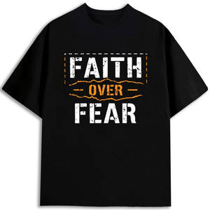 T-shirt Homme Faith Over Fear 100% Coton Coupe Classique Manches Courtes Imprimé Col Rond Style Décontracté Tissu Jersey 180gsm - Product Image 1