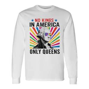T-shirt à manches longues unisexe à col rond avec impression numérique « No Kings In America Only Queens » pour activités promotionnelles - Product Image 1