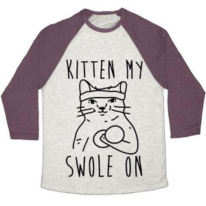 Kitten My Swole on Unisex Tri-Blend <b>Baseball</b> <b>Tee</b> - Product Image 1