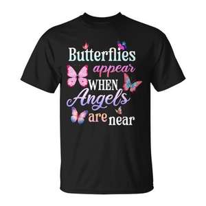 Les papillons apparaissent quand les anges sont près d'eux T-shirt Confort en temps de tristeur - Product Image 1