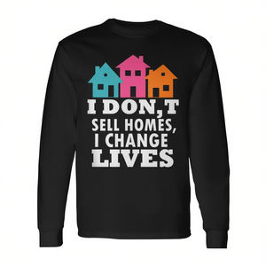 Camiseta de manga larga con estampado de agente inmobiliario, camiseta publicitaria para agente inmobiliario que cambia la vida de las personas - Product Image 2