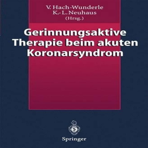 PLC-gerinnungsaktive Therapie bei akutem koronarem Syndrom von V. Wunderle (deutsch für Garantieprodukt Vorteilsware) - Product Image 1