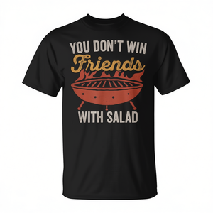 T-shirt de barbecue personnalisable avec le design « Vous ne gagnez pas d'amis avec une salade » pour les promotions - Product Image 3