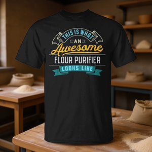 Impresionante camiseta con diseño de purificador de harina, regalo de graduación para profesiones y ocupaciones - Product Image 3
