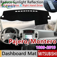 Pour Mitsubishi Pajero Shogun Montero 1999~2019 V60 V73 V77 V80 V87 V93 V97 Tapis antidérapant pour tableau de bord, pare-soleil, accessoires