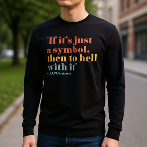 Camiseta retro de manga larga con diseño de cita 'Si es solo un símbolo, que se lo vaya al diablo', ropa unisex - Product Image 3