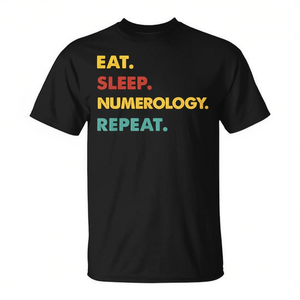 T-shirt Eat Sleep Numerology Repeat pour les amateurs de numérologie - Product Image 2